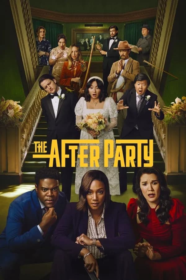 The Afterparty Season 1 / Афтърпартито Сезон 1 (2022)