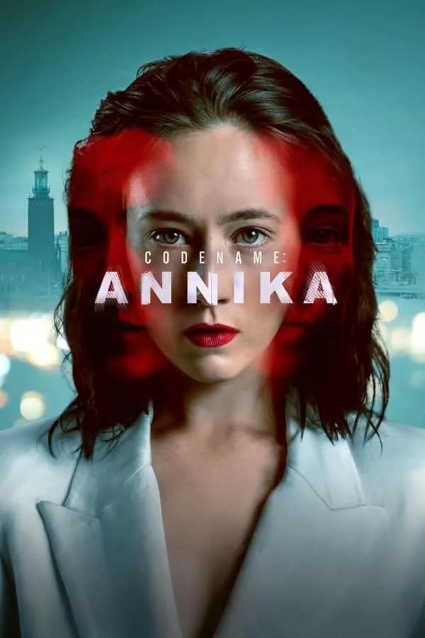 Codename: Annika Season 1 / Кодово име: Аника Сезон 1 (2023)