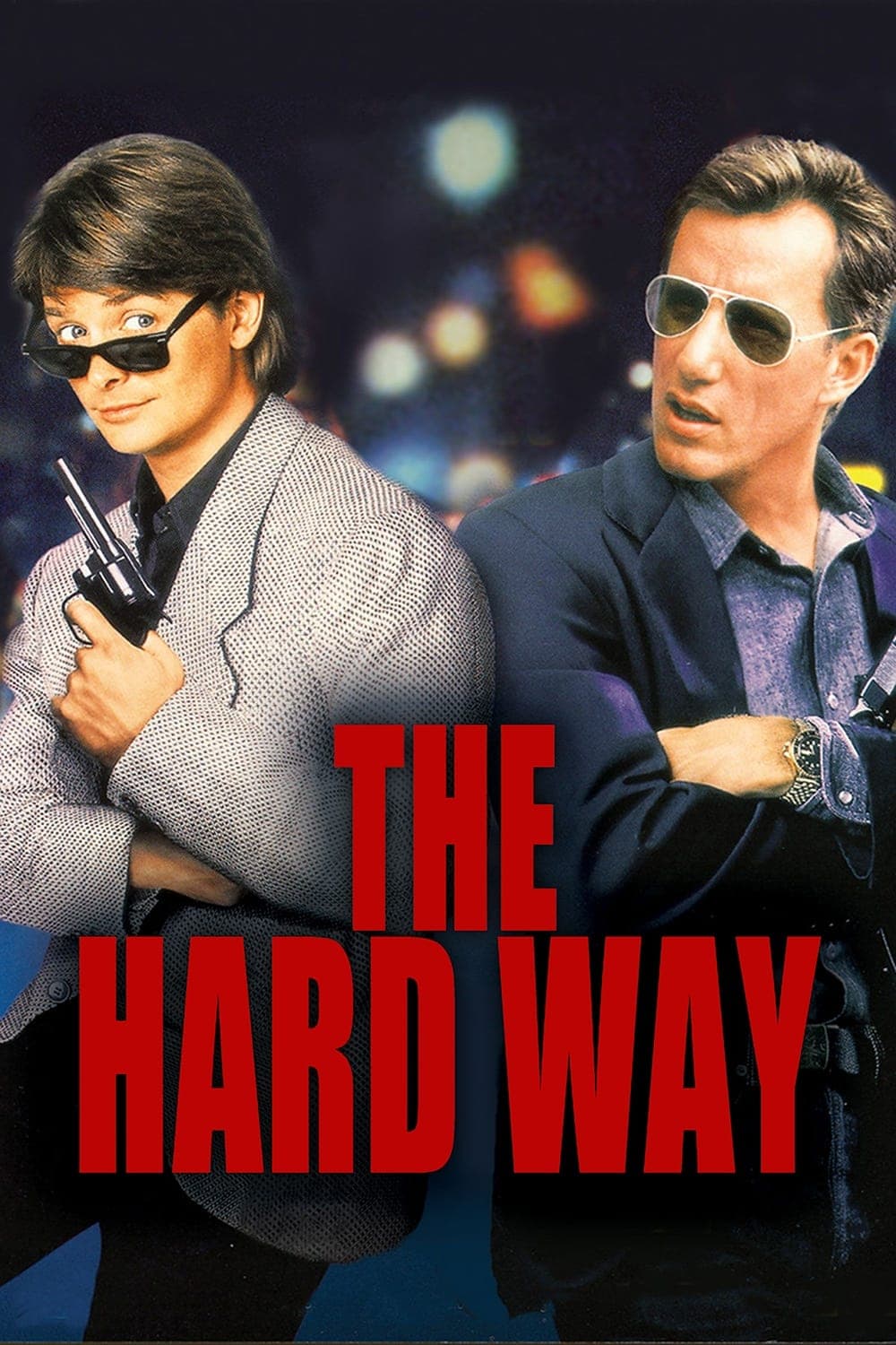 The Hard Way / Трудният начин