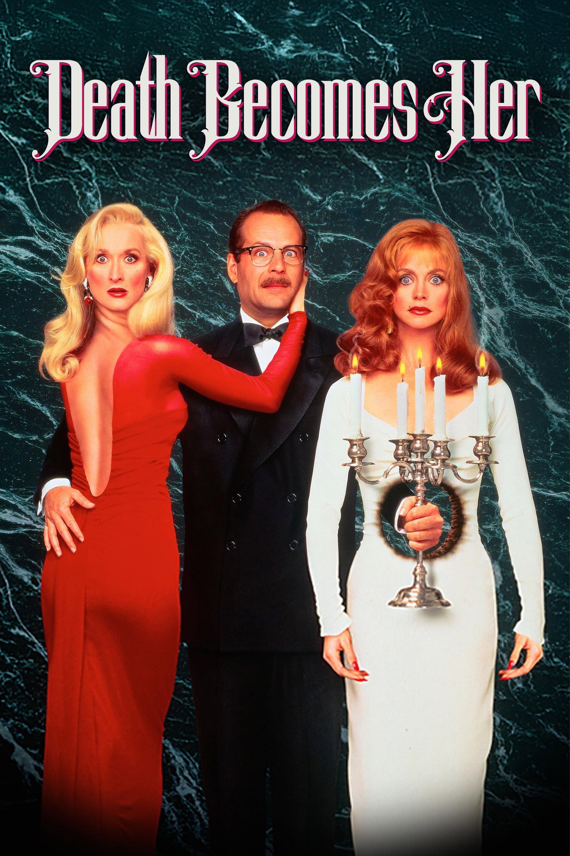 Death Becomes Her / Смъртта й прилича