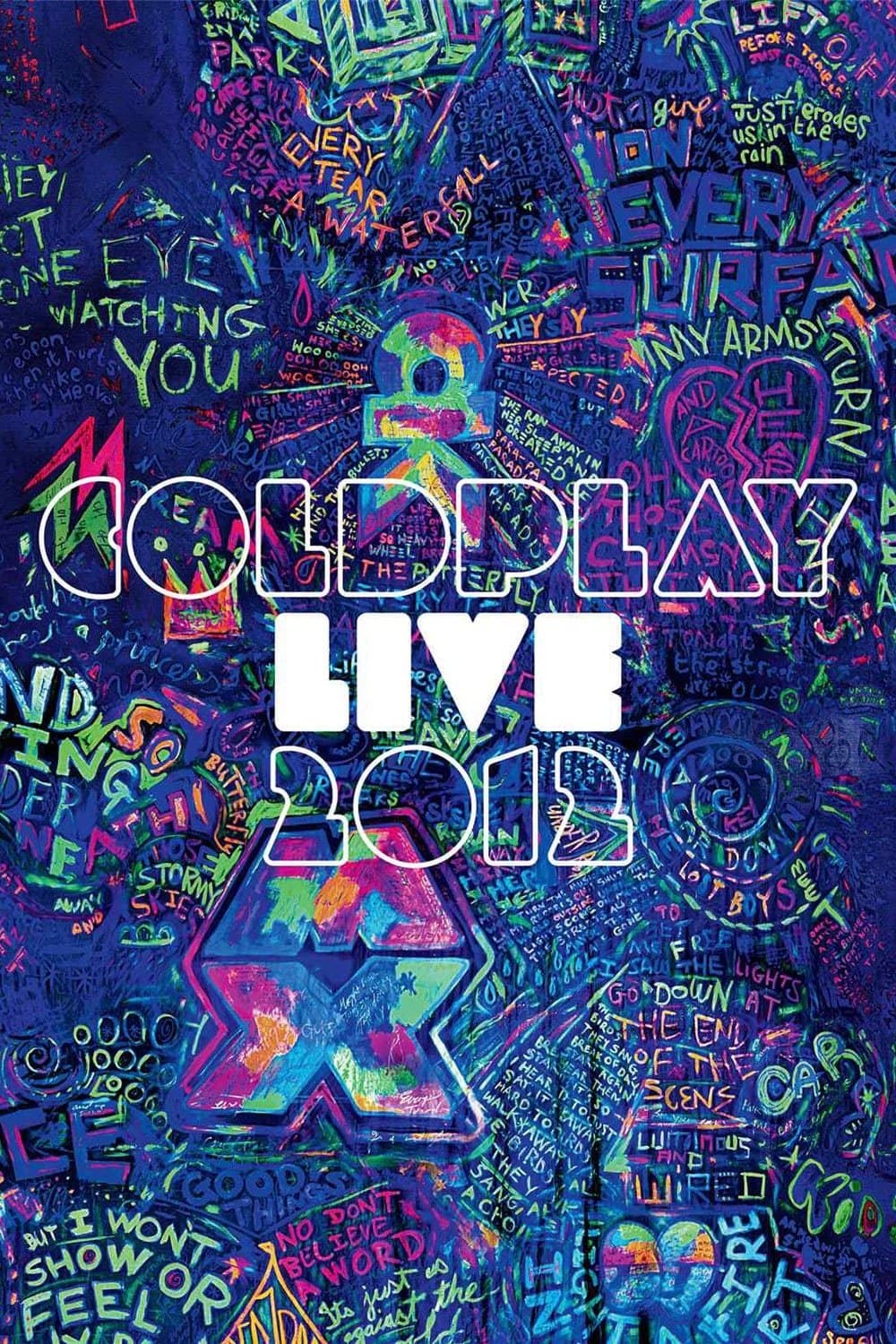 Coldplay: Live 2012 / Coldplay: На живо 2012