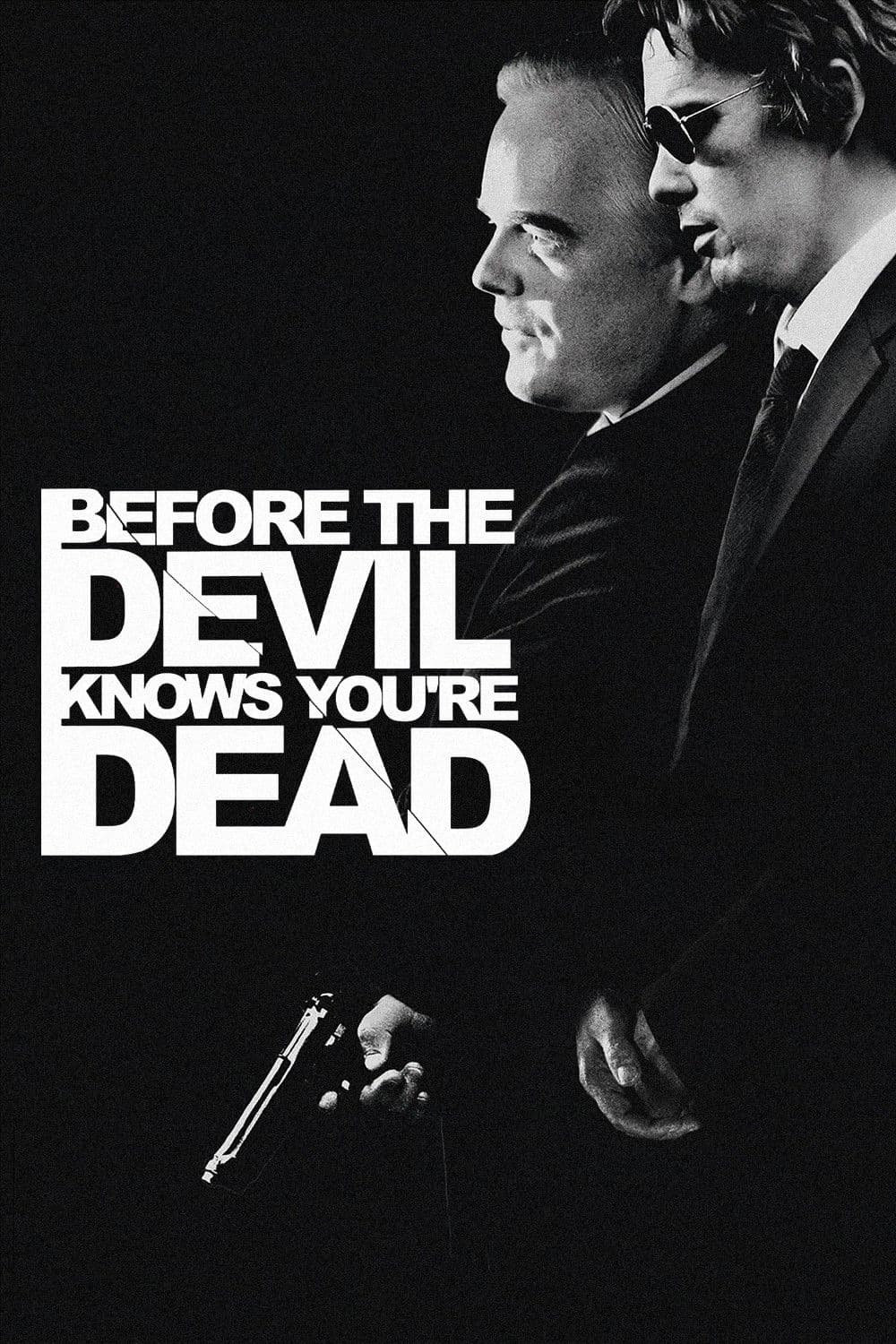 Before the Devil Knows You're Dead / Игрите на дявола