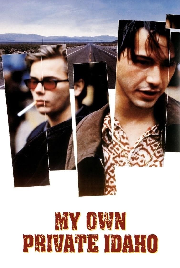 My Own Private Idaho / Моят личен Айдахо