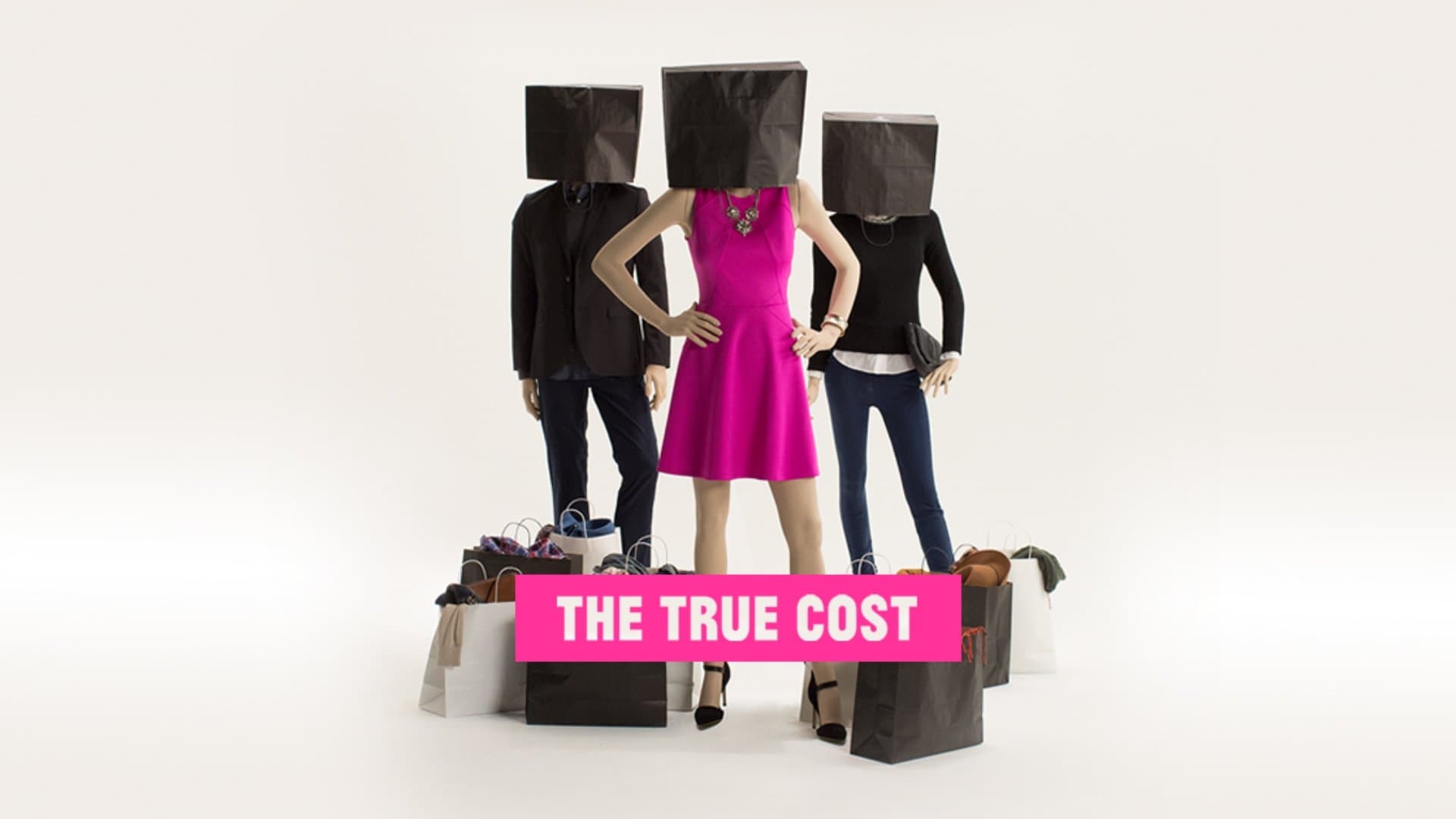 The True Cost / Истинската цена