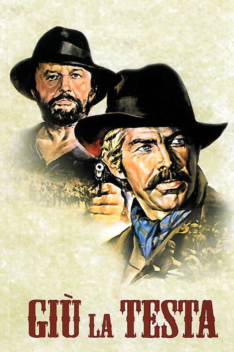 Giù la testa / За шепа динамит