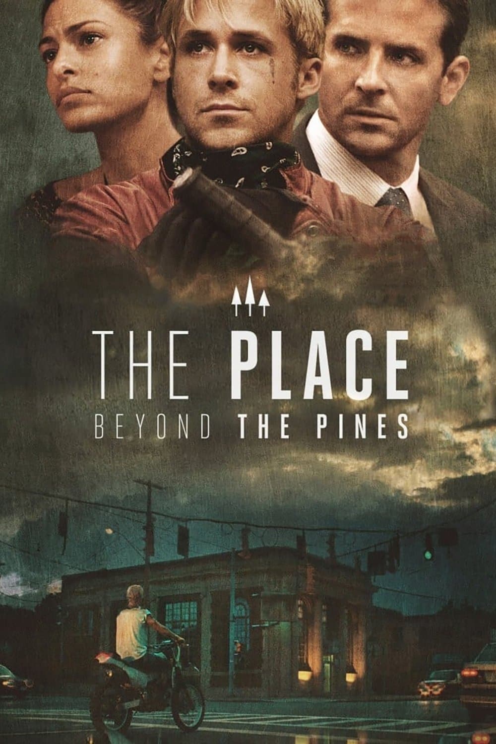 The Place Beyond the Pines / Мястото отвъд дърветата