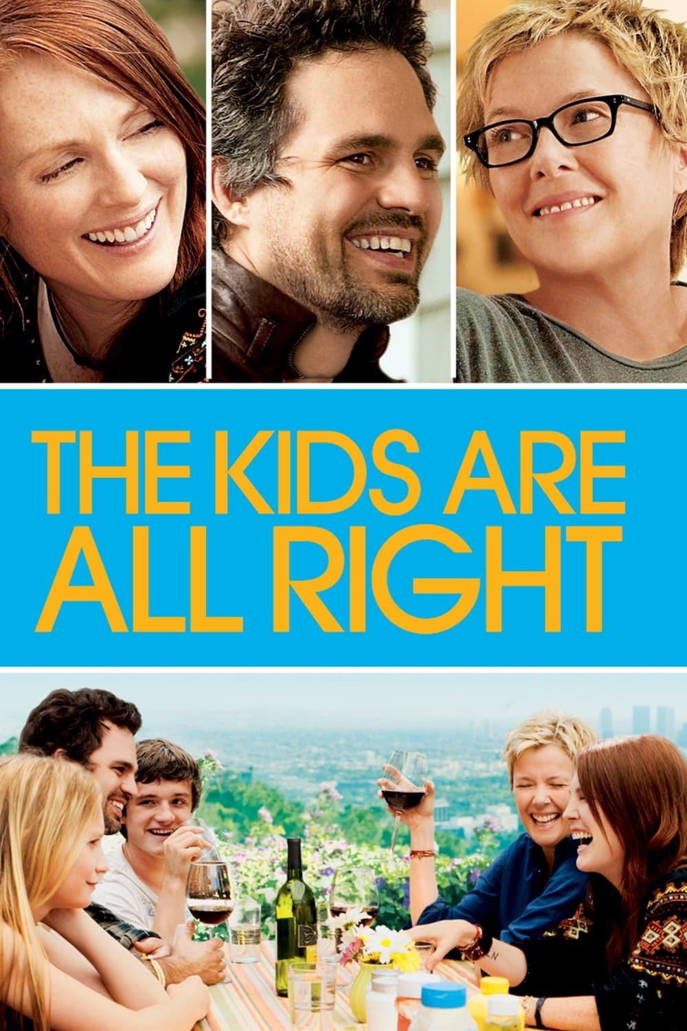 The Kids Are All Right / Децата са добре