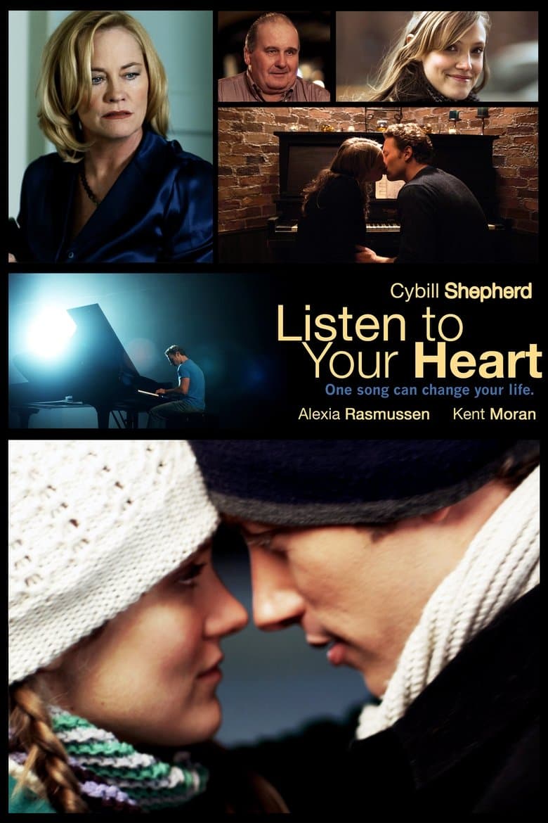 Listen to Your Heart / Слушай сърцето си (2010)