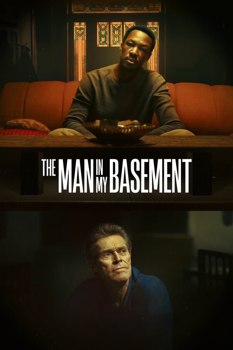 The Man in My Basement / Мъжът в моето мазе (2025)