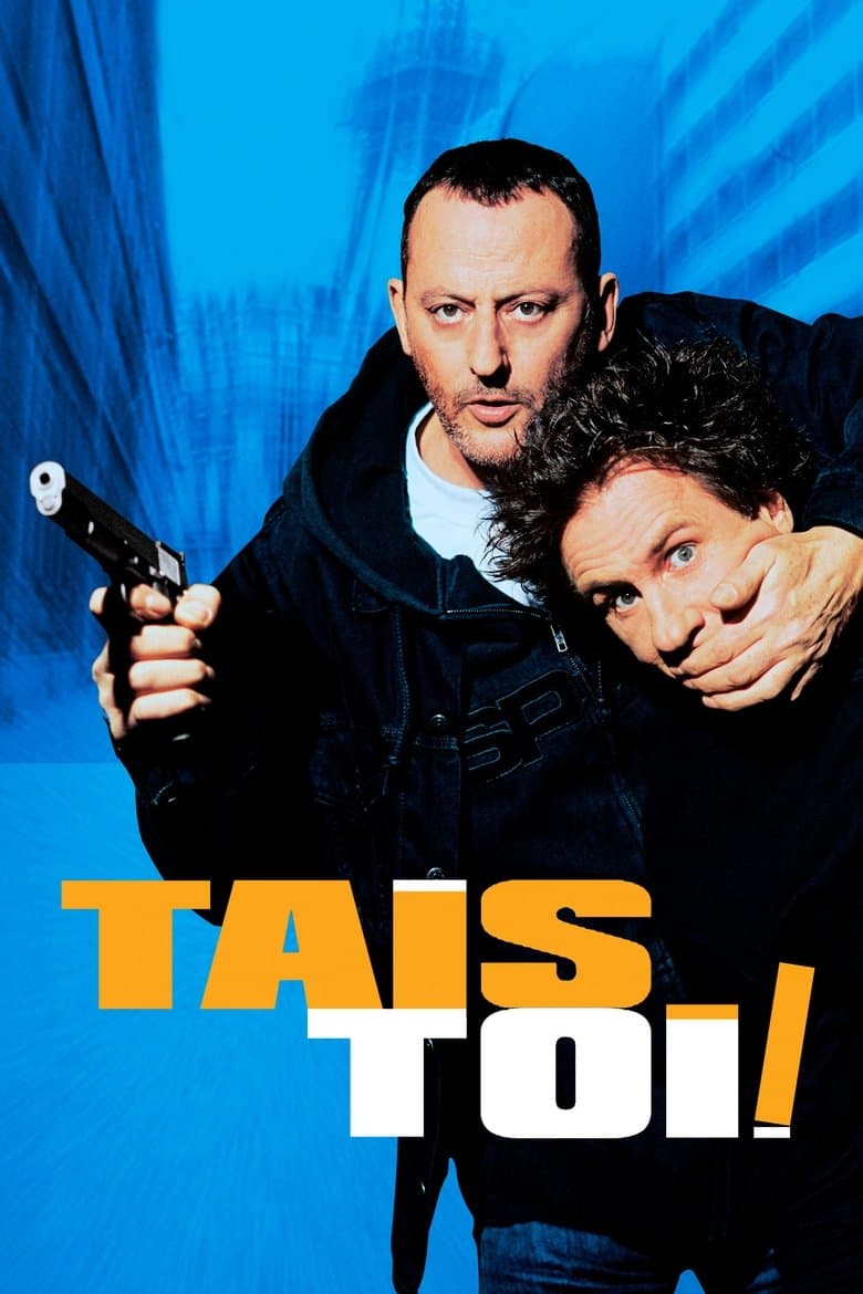 Tais Toi / Млъкни (2003)