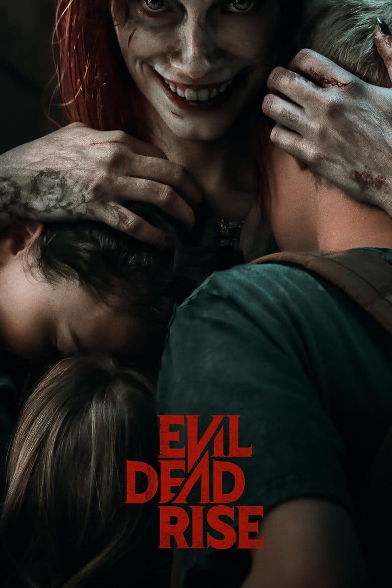 Evil Dead Rise / Злите мъртви: Пробуждане (2023)