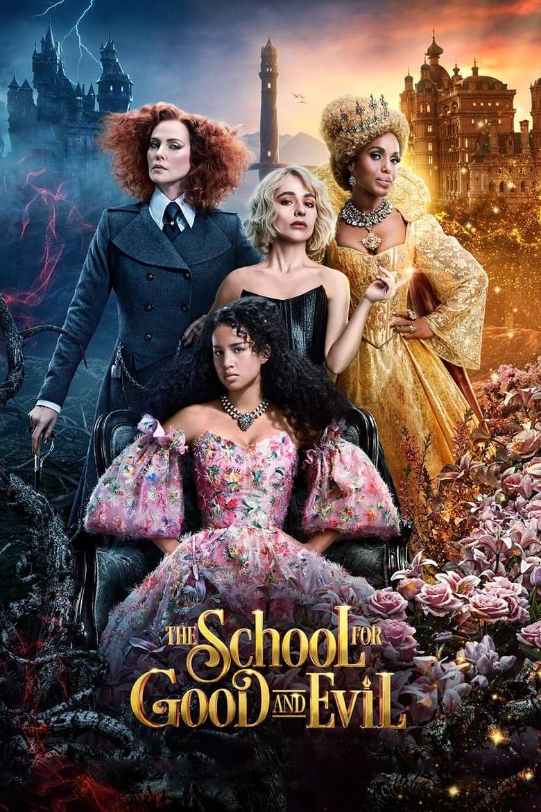 The School for Good and Evil / Училището за добро и зло
