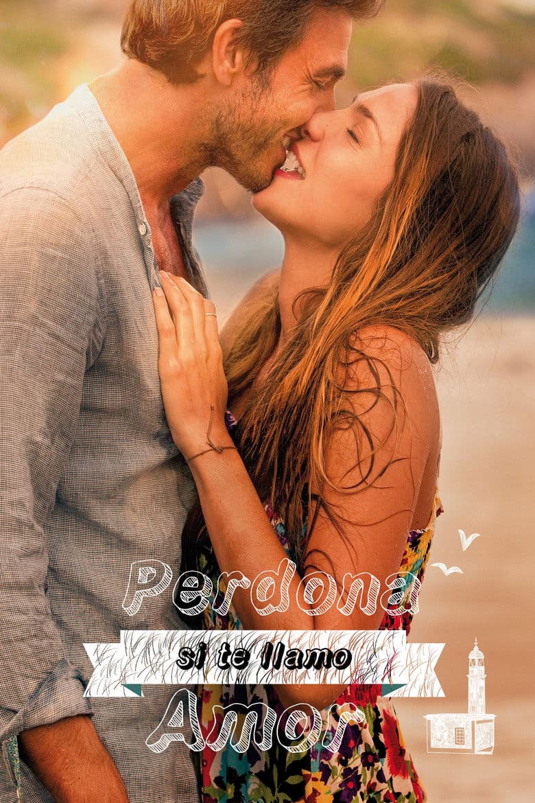 Perdona si te llamo amor / Извинявай, ако те нарека любов моя (2014)