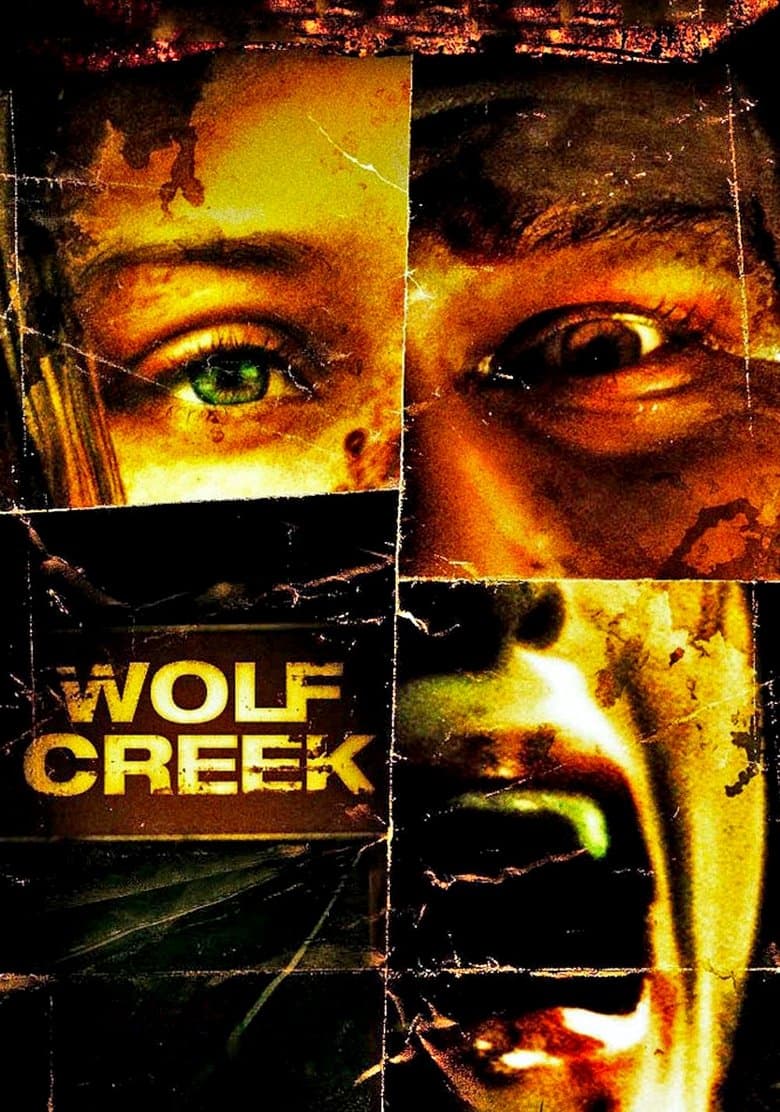 Wolf Creek / Вълчият залив (2005)