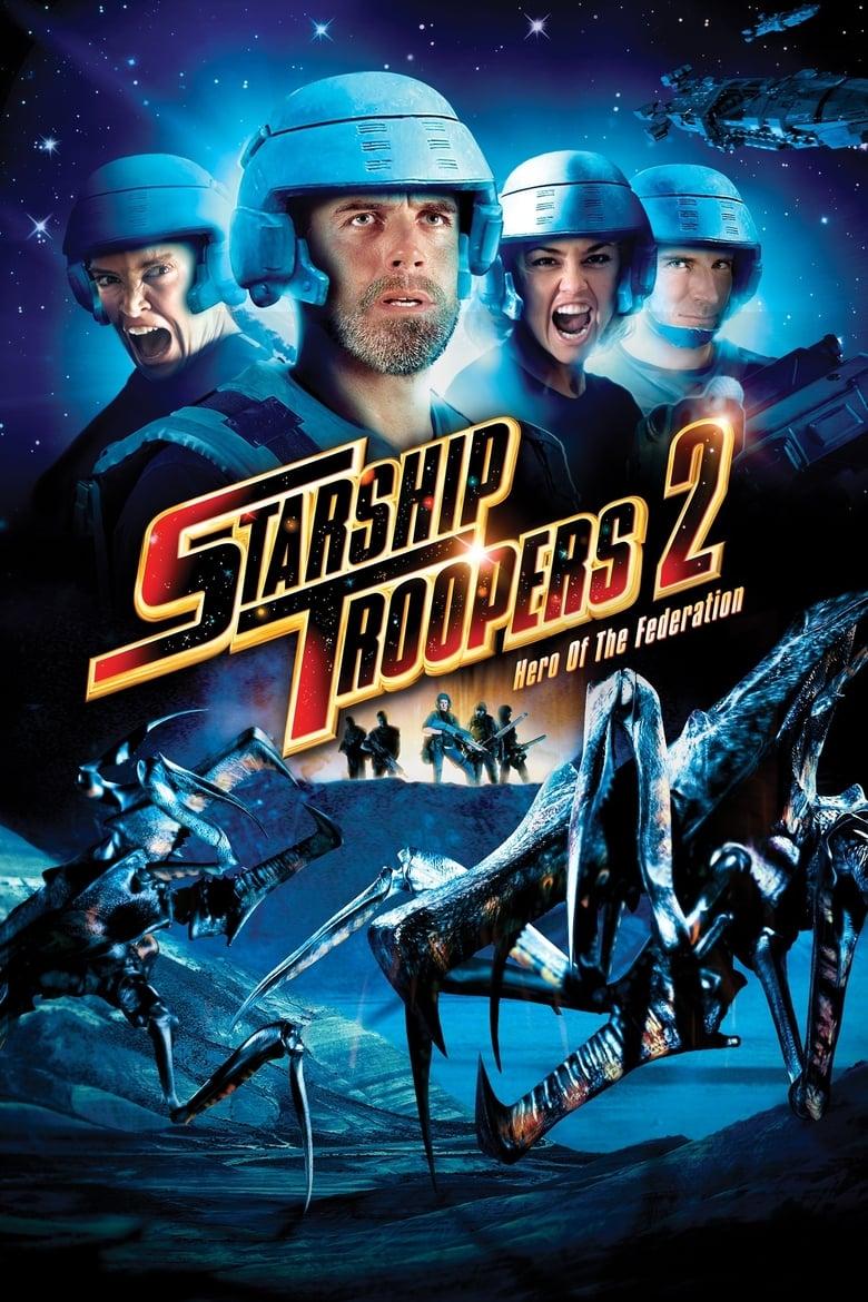 Starship troopers 2 / Звездни Рейнджъри 2 (2004)