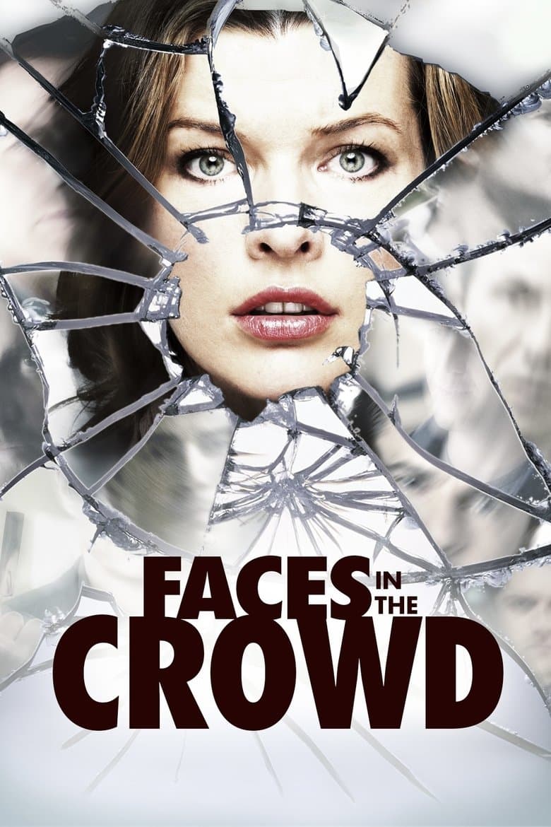 Faces in the Crowd / Лица в тълпата (2011)