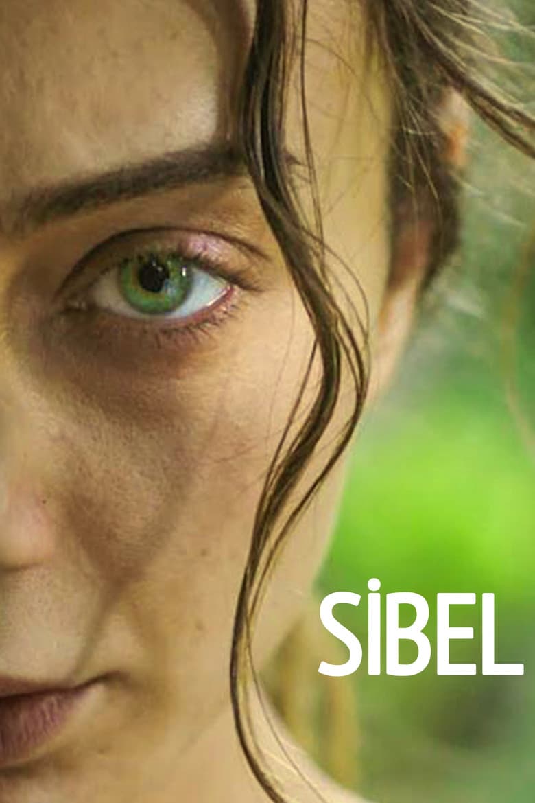 Sibel / Сибел (2018)