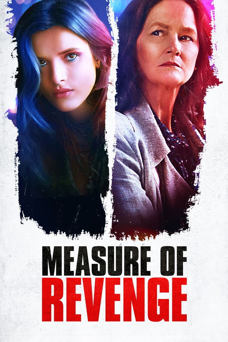 Measure of Revenge / Мярка за отмъщение (2022)