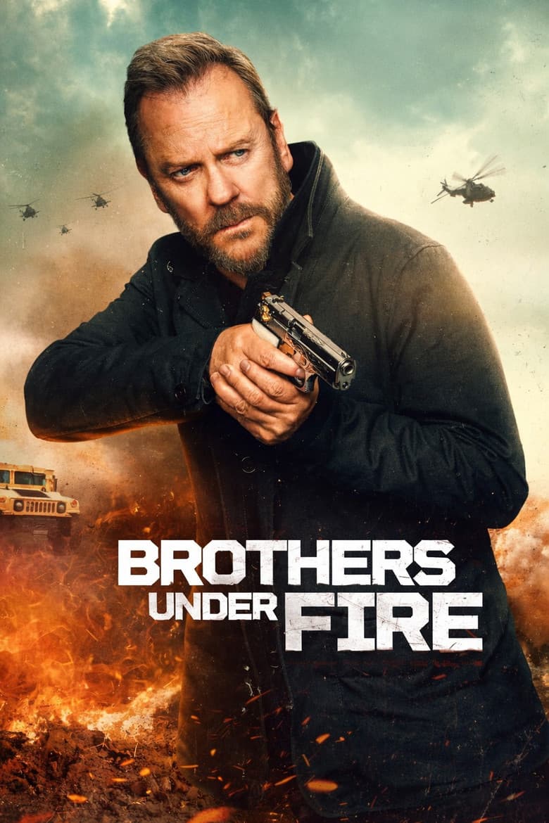 Brothers Under Fire / Братя под обстрел