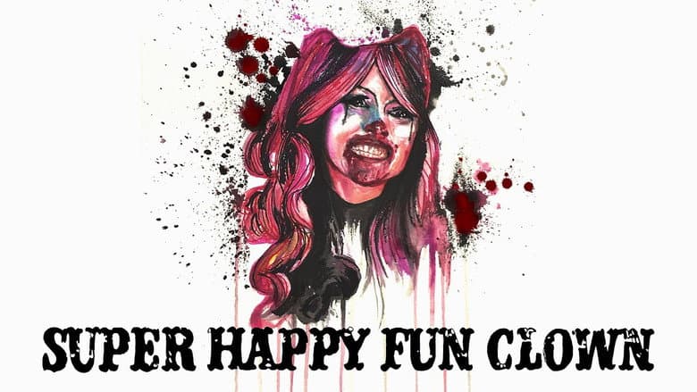 Super Happy Fun Clown / Супер щастлив забавен клоун 