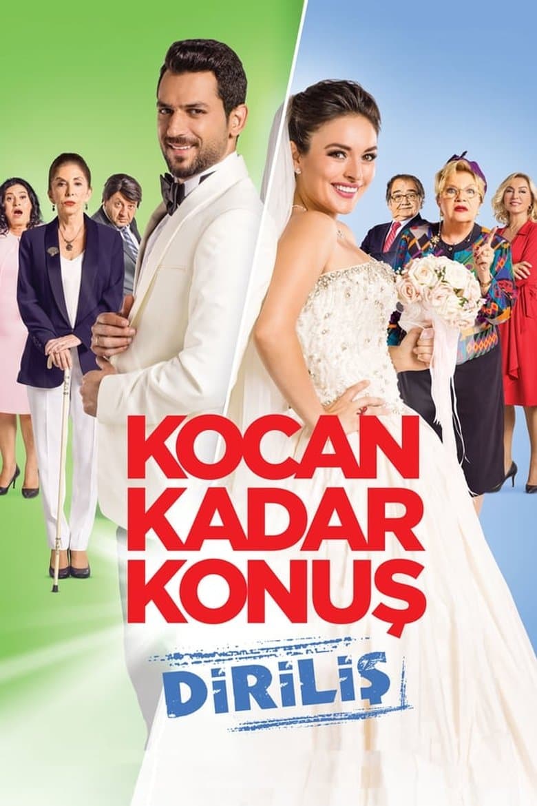 Kocan Kadar Konus Dirilis / Говори колкото мъжа си 2 (2016)