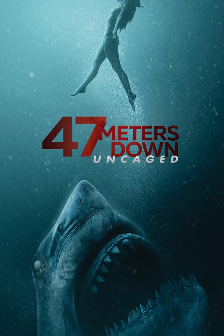 47 Meters Down: Uncaged / 47 метра дълбочина II (2019)