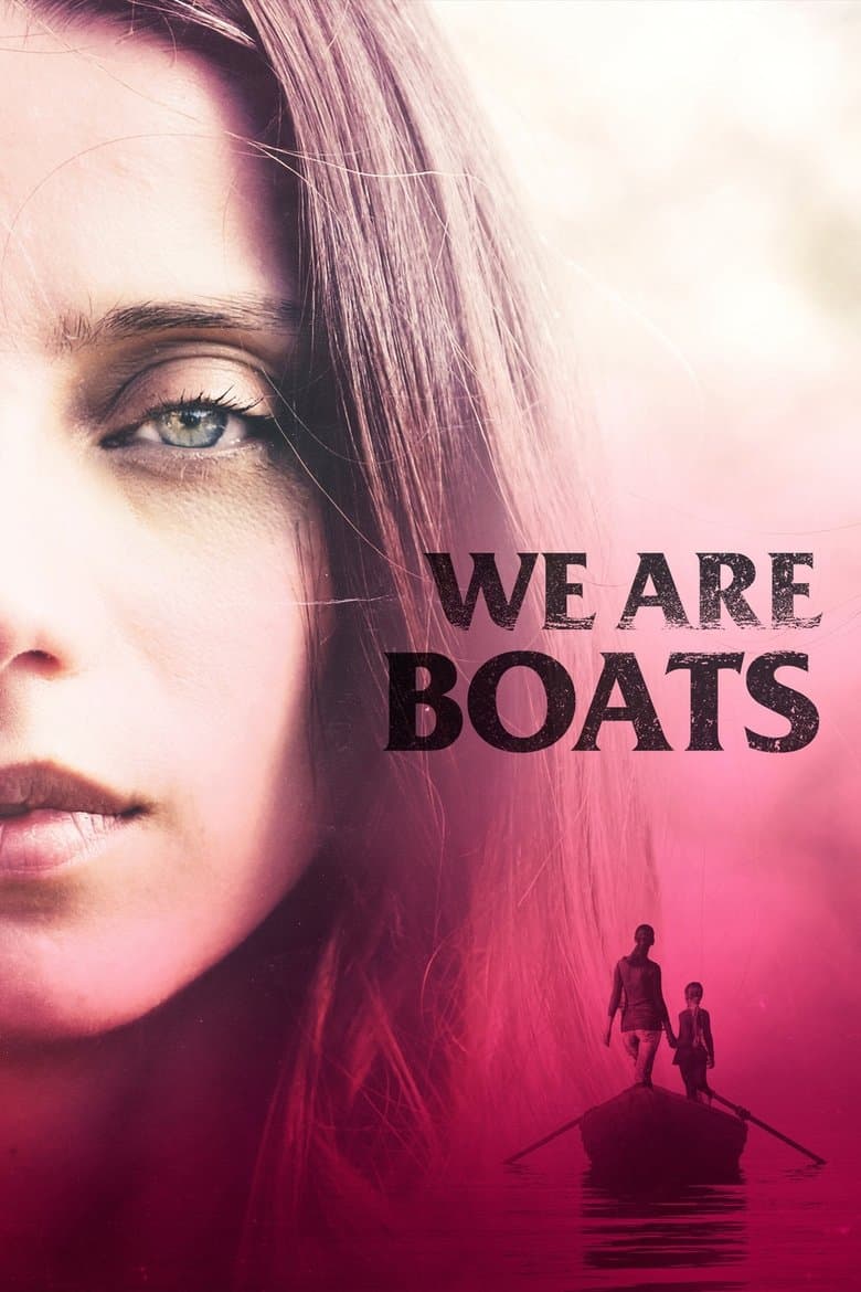 We Are Boats / По течението (2018) BG AUDIO