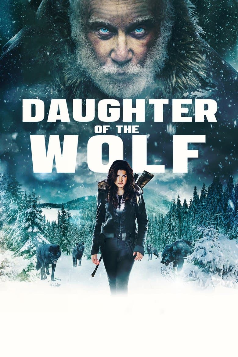Daughter of the Wolf / Дъщеря на вълка (2019)