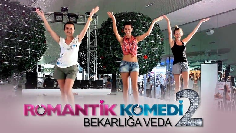 Romantik Komedi 2: Bekarliga Veda / Романтична комедия 2: Сбогом, ергенски живот (2013) BG AUDIO