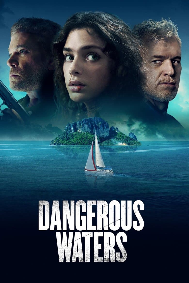 Dangerous Waters / Опасни води (2023)