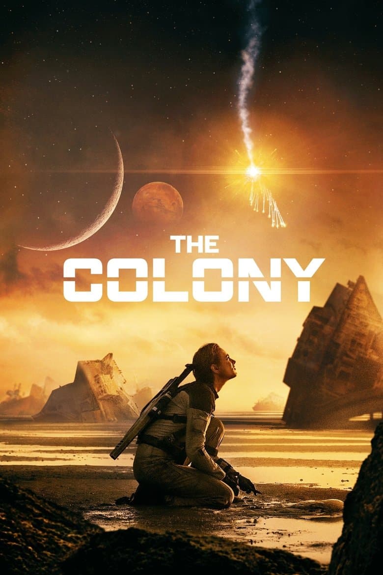Tides / The Colony / Колонията (2021)