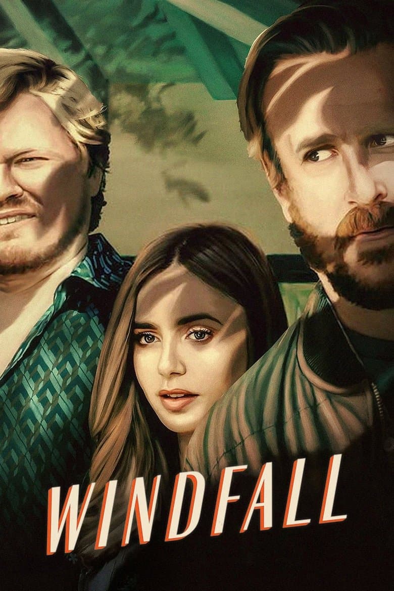 Windfall / Подарък от съдбата (2022)