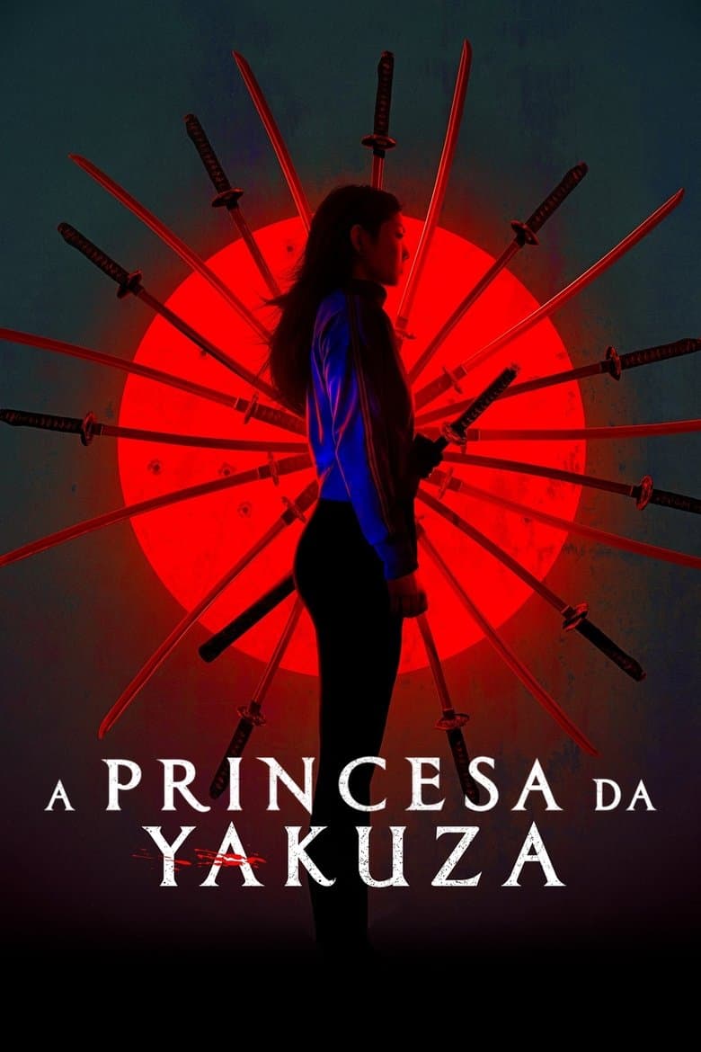 Yakuza Princess / Принцесата на Якудза (2021)