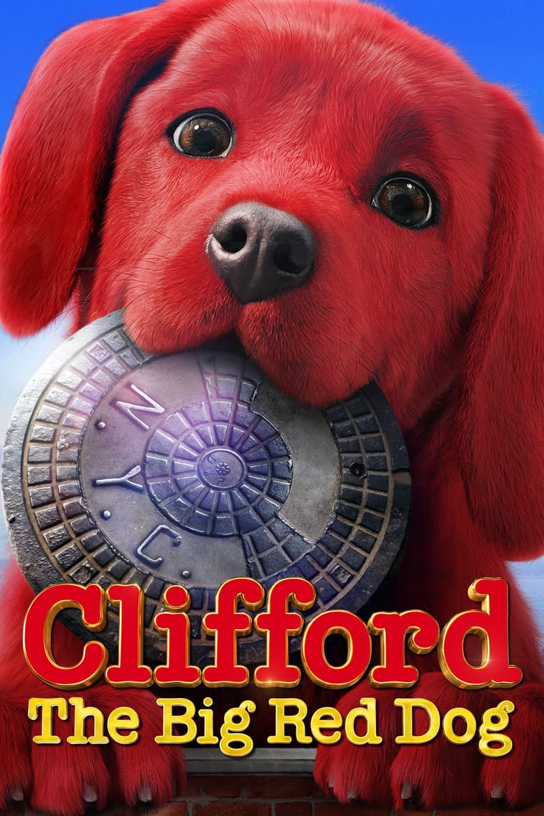 Clifford The Big Red Dog / Клифърд, голямото червено куче (2021)