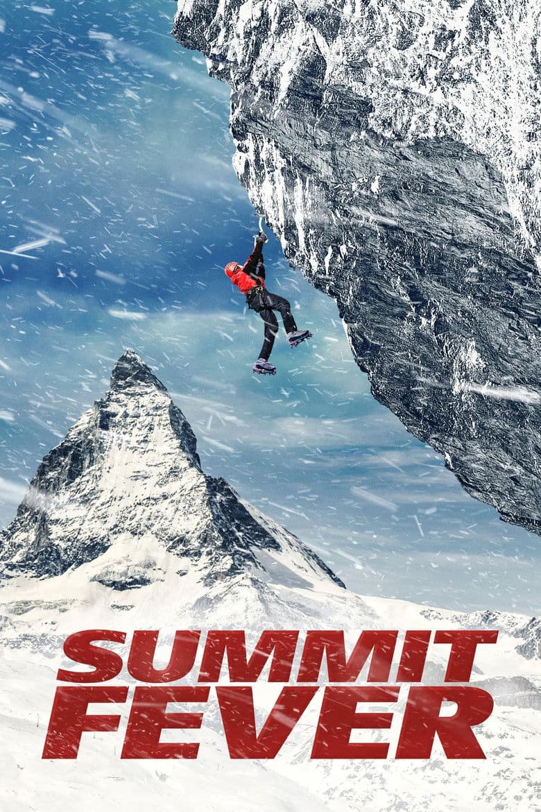 Summit Fever / Треска за изкачване (2022)