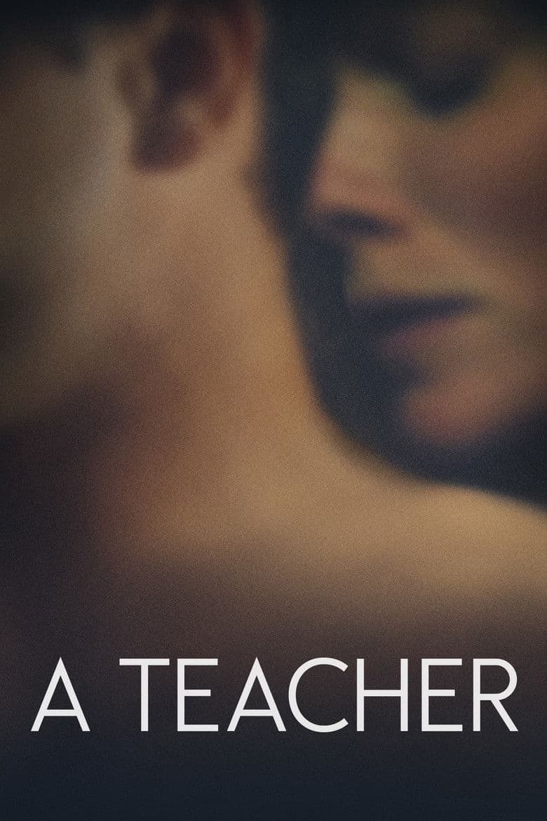 A Teacher / Учител (2013)