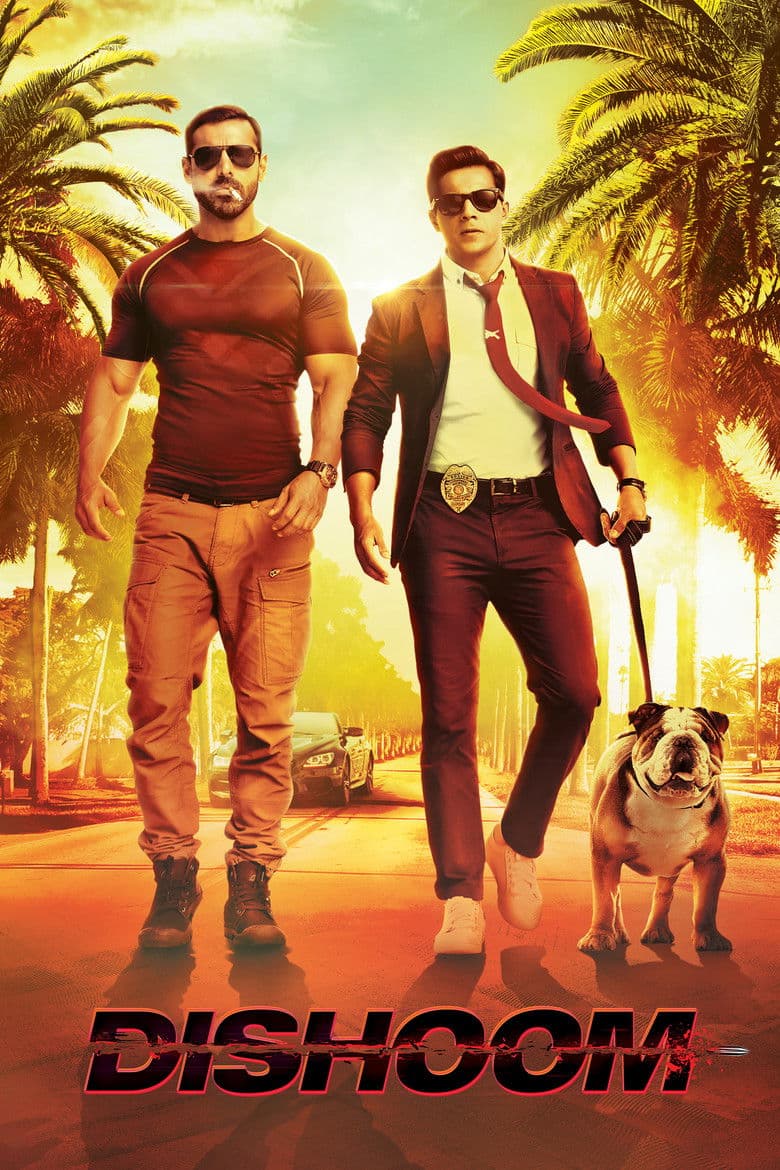 Dishoom / Изстрели (2016)