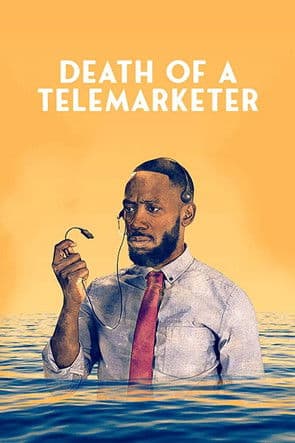 Death of a Telemarketer / Смъртта на тъговеца (2020)