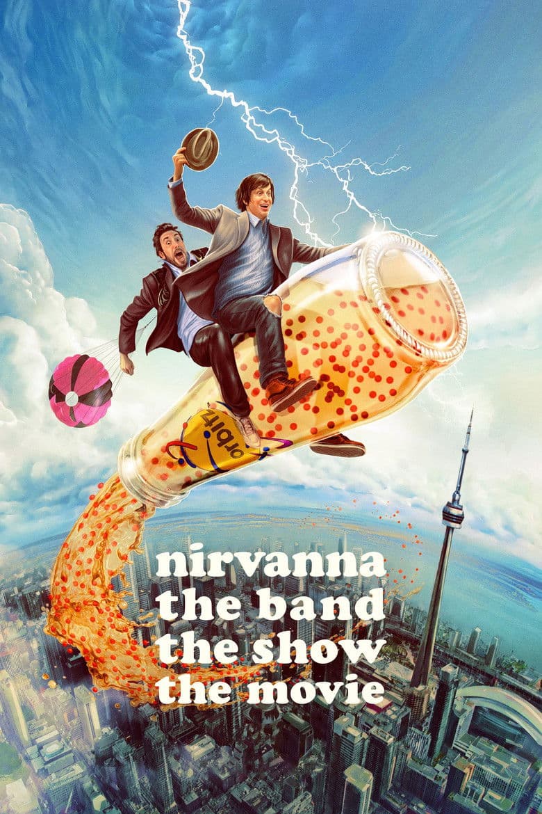 Nirvanna the Band the Show the Movie / Нирвана, групата, шоуто, филмът