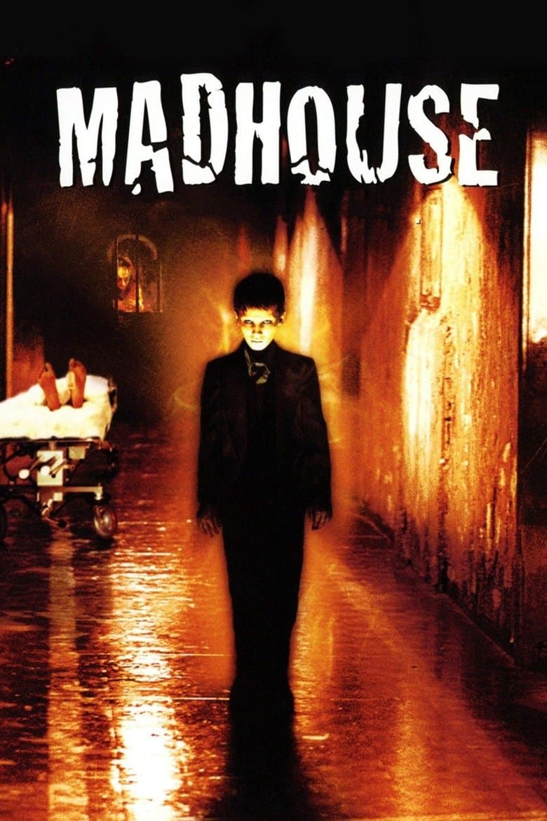 Madhouse / Лудница (2004)