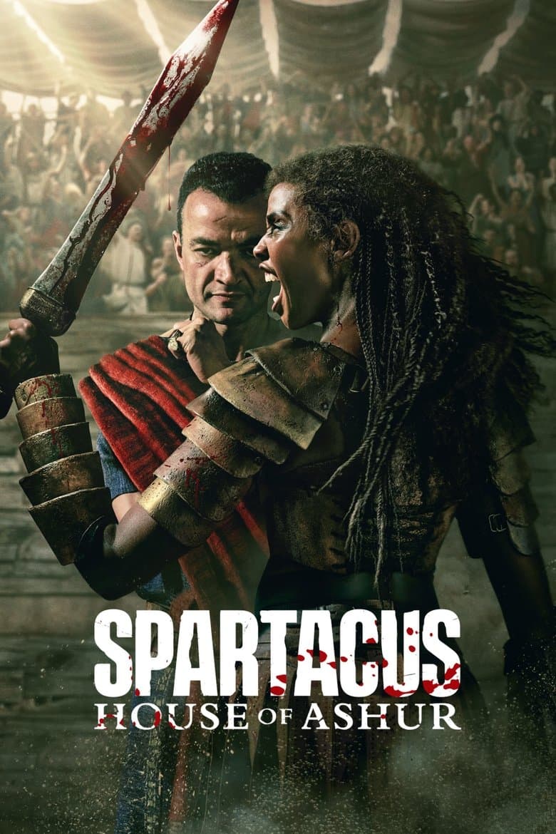 Spartacus: House of Ashur Season 1/ Спартак: Домът на Ашър Сезон 1
