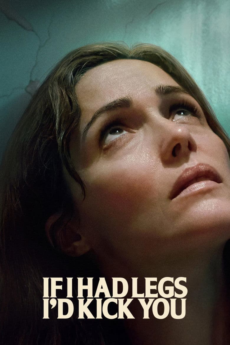 If I Had Legs I'd Kick You / Ако имах крака, щях да те ритна