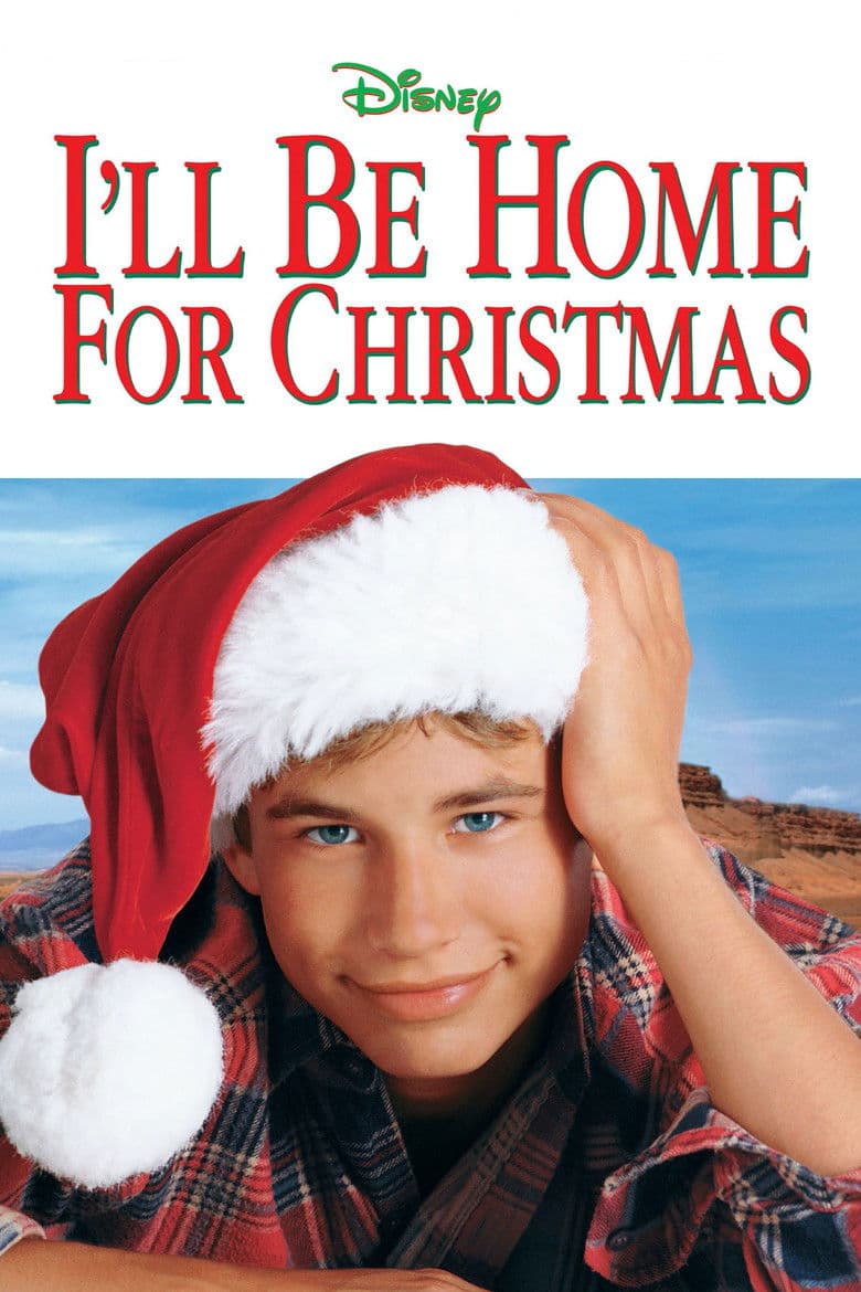 Ill Be Home For Christmas / Ще съм у дома за Коледа (1998)