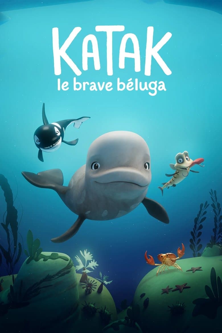 Katak, le brave béluga / Храбрата белуга Катак (2023) BG AUDIO
