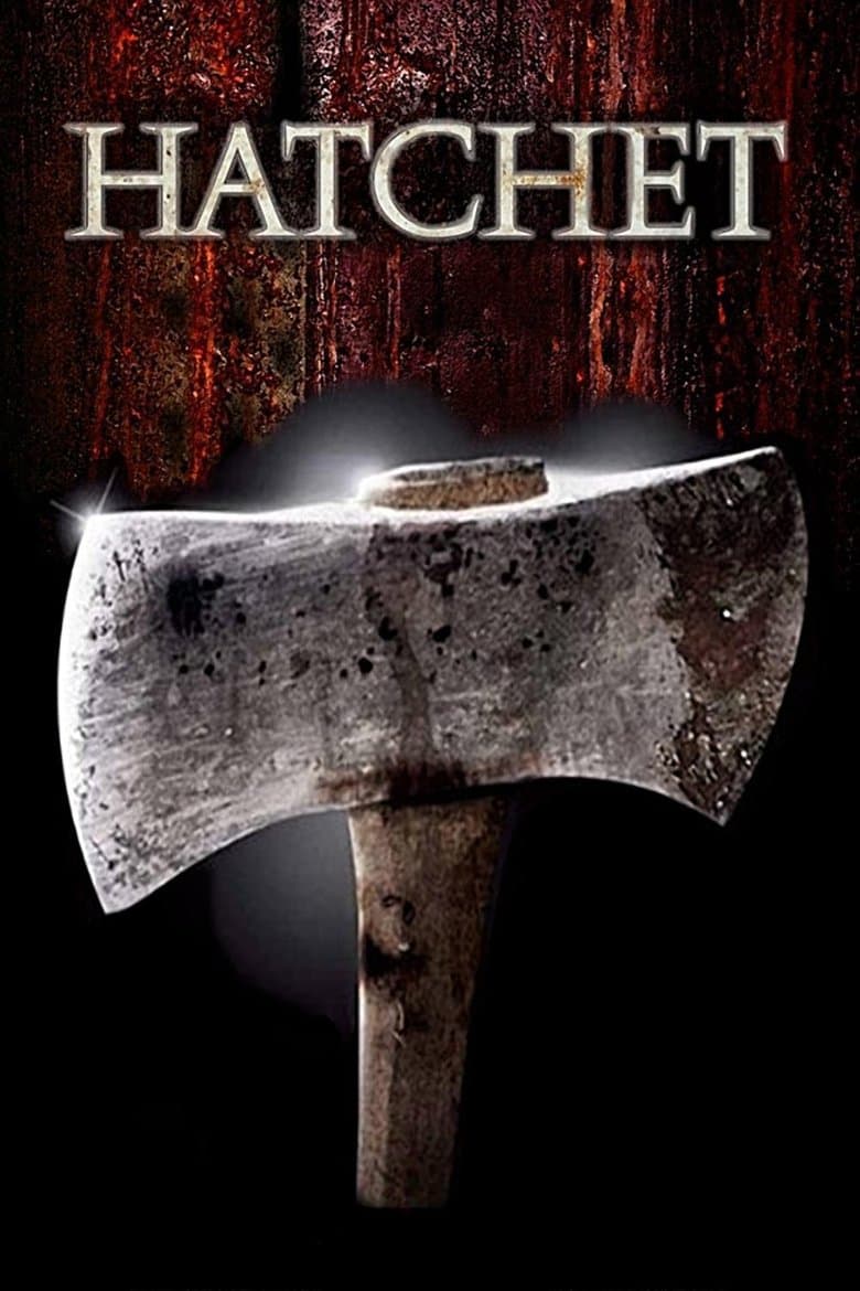 Hatchet / Брадвата (2006)