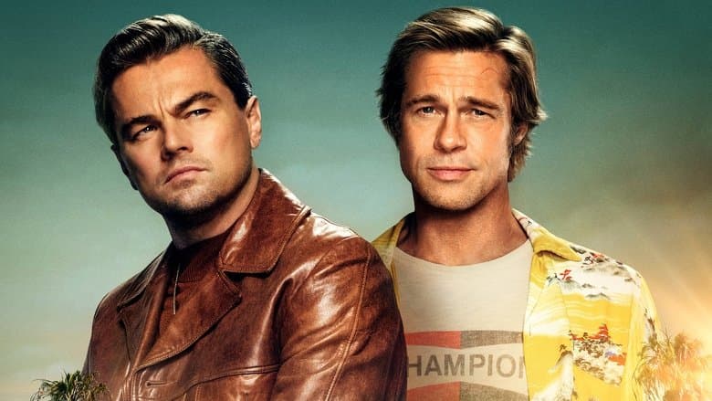 Once Upon a Time... in Hollywood / Имало едно време... в Холивуд (2019)