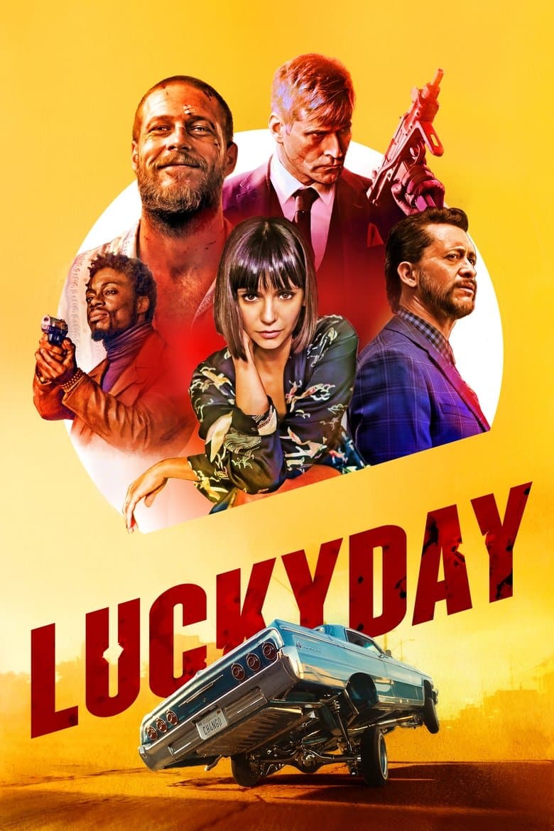 Lucky Day / Щастлив ден (2019)