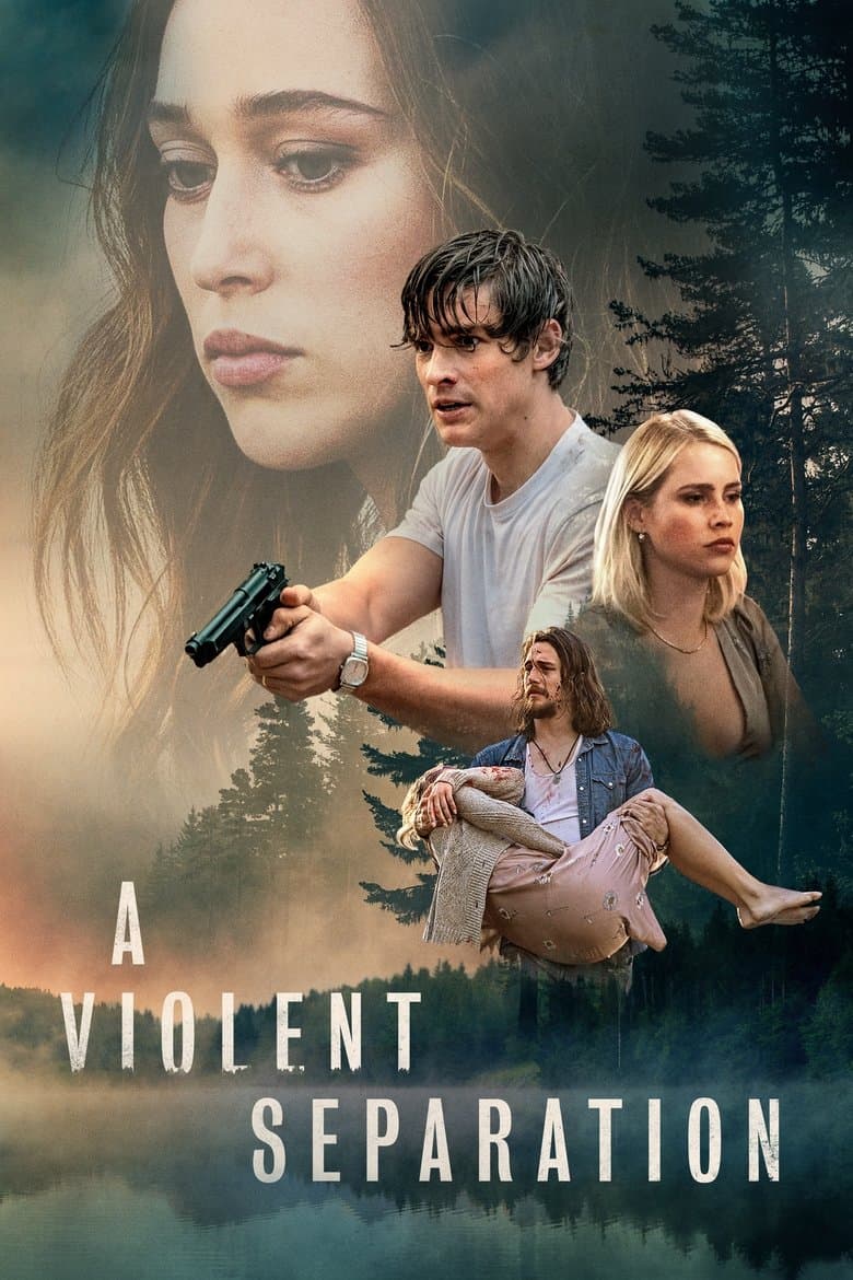 A Violent Separation / Насилствена раздяла (2019)