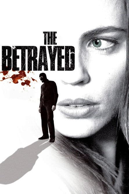 The Betrayed / Предадена (2008)