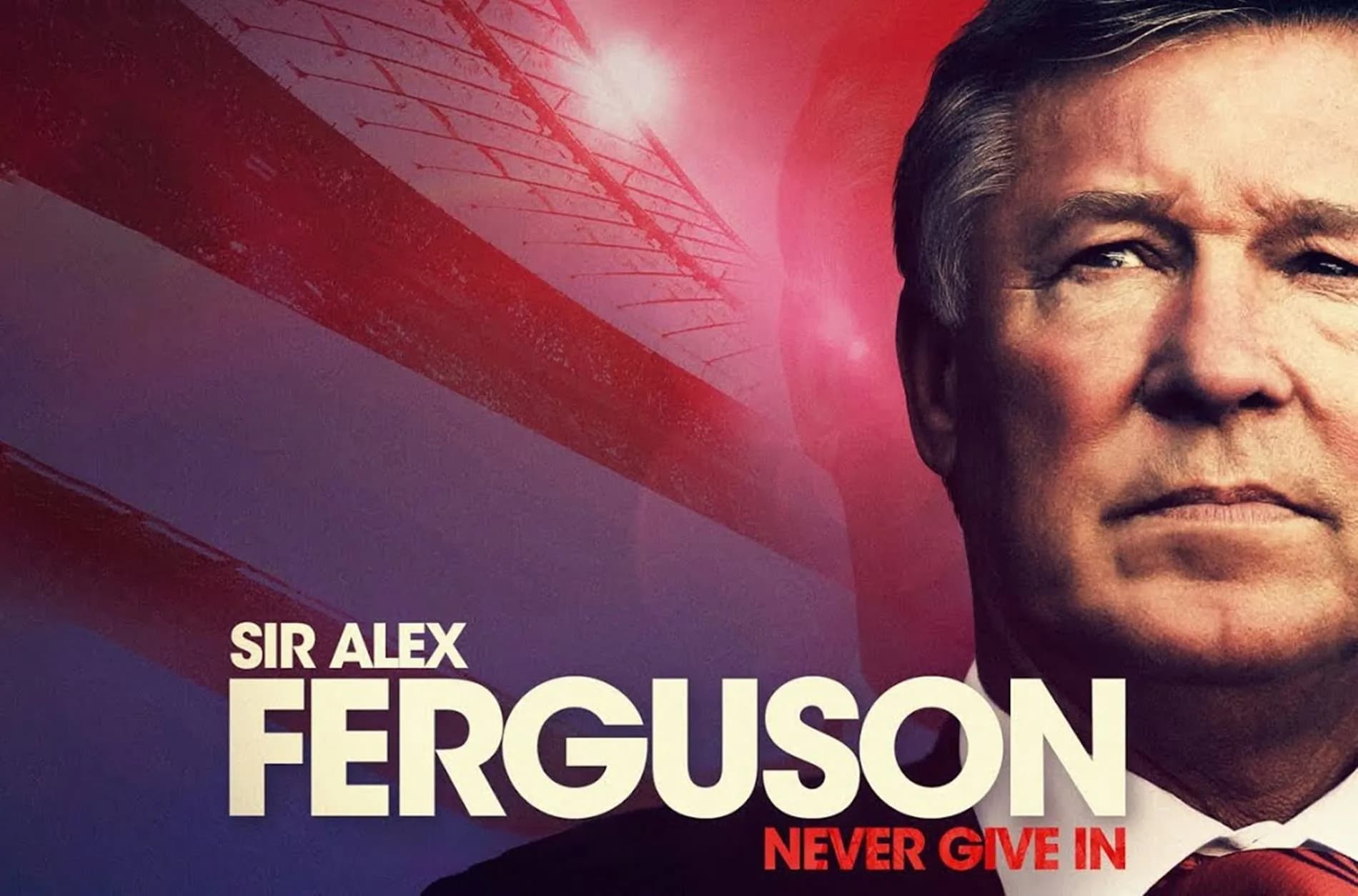 Sir Alex Ferguson: Never Give In / Сър Алекс Фъргюсън: Никога не се предавай (2021)